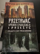 Przetrwać upadek cywilizacji i przeżyć San Giorgio