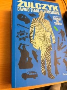 Dawno temu w Warszawie - Jakub Żulczyk