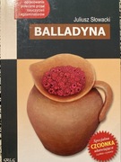 Balladyna - Juliusz Słowacki, z opracowaniem