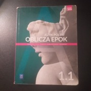 Oblicza epok 1.1 język polski zakres podstawowy i rozszerzony