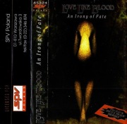 Love Like Blood – An Irony Of Fate (MC) goth rock