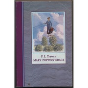 Mary Poppins Wraca - Travers P.L.