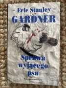 Sprawą wyjącego psa. Erle Stanley Gardner