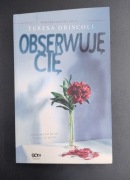 KSIĄŻKA OBSERWUJĘ CIĘ TERESA DRISCOLL thriller kryminał