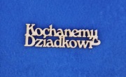 Kochanej babci napis 10 cm długości 