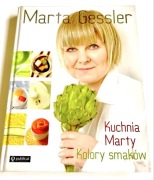 Kuchnia Marty Kolory smaków Marta Gessler książka kucharska