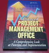 The Advanced Project Management Office, Parviz F. Rad, Hardcover