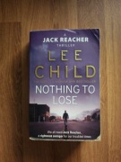 Nothing to Lose – Lee Child | Jack Reacher 12, thriller, English edition