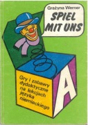 Spiel Mit Uns. Grażyna Werner