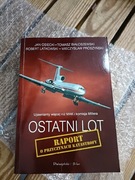 Ostatni lot raport o przyczynach katastrofy 