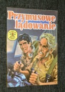 TAJEMNICA ZŁOTEJ MACZETY - PRZYMUSOWE LĄDOWANIE