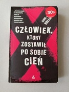 Człowiek który zostawił po sobie cień Carl-Johan Vallgren 