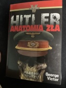 Hitler. Anatomia zła – George Victor