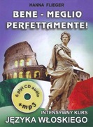 Bene - Meglio perfettamente! Intensywny kurs języka włoskiego. 6 płyt CD