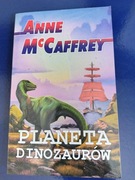 Anne McCaffrey - Planeta dinozaurów