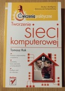 Tworzenie sieci komputerowej - T. Rak