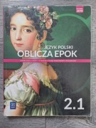 Oblicza epok 2.1 - język polski  podręcznik zakres podstawowy i rozszerzony
