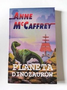 Anne McCaffrey - Planeta Dinozaurów