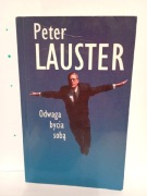 Odwaga bycia sobą Peter Lauster