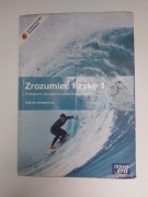 Zrozumieć fizykę 1 - zakres rozszerzony