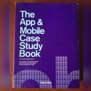The App & Mobile Case Study Book