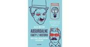 Absurdalne fakty z historii. Giles Milton