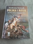 Andrzej Nowak - Polska i Rosja