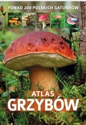 ATLAS GRZYBÓW Patrycja Zarawska