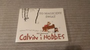 Calvin i Hobbes - To Magiczny Świat