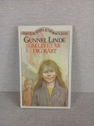 Om Livet är dig kärt Gunnel Linde 1985