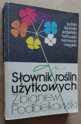 Słownik roślin użytkowych – Zbigniew Podbielkowski
