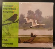 PTAKI MOKRADEŁ Ptasi śpiew bez podkładu NOWA Folia