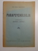 PARAPSYCHOLOGIA Stefan Trojanowski 1935