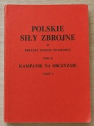 Polskie Siły Zbrojne Tom II Kampanie na Obczyźnie Część 1 [K02097]