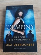 Demony tom 2 Grzech pierworodny Lisa Desrochers