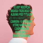 DAWID PODSIADŁO - CD Małomiasteczkowy (reedycja),