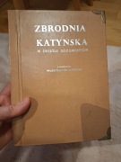 Zbrodnia katyńska w świetle dokumentów. Wydanie kolekcjonerskie