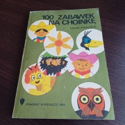 100 ZABAWEK  NA CHOINKĘ - H.KOWALCZYK -  WYDANIE 1984 ROK -PRL-.
