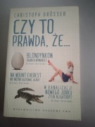 Christoph Drosser - Czy to prawda, że...