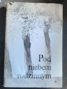Pod niebem rodzinnym Krajobraz w poezji H Kostyrko