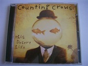 COUNTING CROWS - THIS DESERT LIFE (CD-ALBUM)