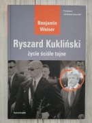 Ryszard Kukliński Życie ściśle tajne – Weiser, Świat Książki 2005