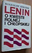 Lenin o kwestii rolnej i chłopskiej  a współczesne problemy wsi polskiej
