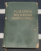 Poradnik mechanika samochodowego 1955r