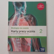 Biologia na czasie 2. Karty pracy ucznia dla liceum. Zakres podstawowy 
