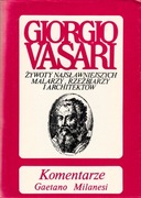 Komentarze do Żywotów Georgia Vasariego Tom 8 Gaetano Milanesi 