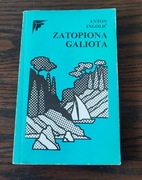 Anton Ingolic Zatopiona Galiota KAW 1986