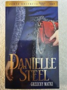 DANIELLE STEEL Grzechy matki