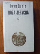 Iwan Bunin – Róża Jerycha + Gramatyka miłości