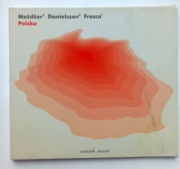 Możdżer Danielsson Fresco Polska CD